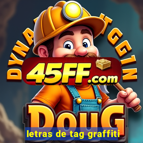 letras de tag graffiti